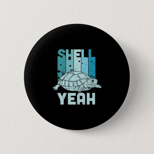 Turtle Lover | Turtle Yeah 2 Inch Round Button (Front)