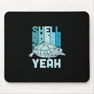 Turtle Lover Turtle Yeah Mouse Pad