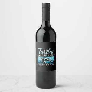 Turtle Lover   Turtles Make Me Happy Wine Label