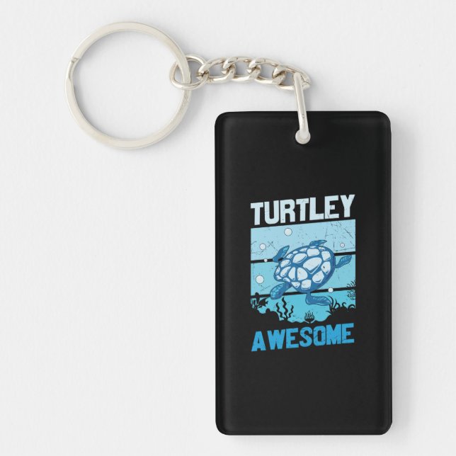 Turtle Lover | Turtley Awesome Keychain (Front)