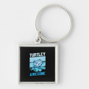 Turtle Lover Turtley Awesome Keychain