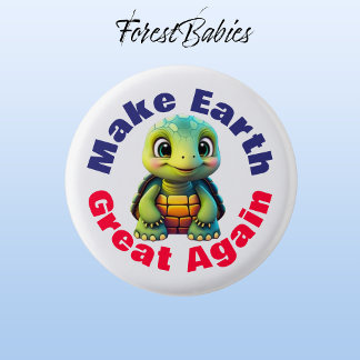 Turtle, Make Earth Great Again, Cute Environmental 1 Inch Round Button