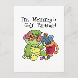 Turtle Mommy's Golf Partner T-shirts and Gifts Postcard