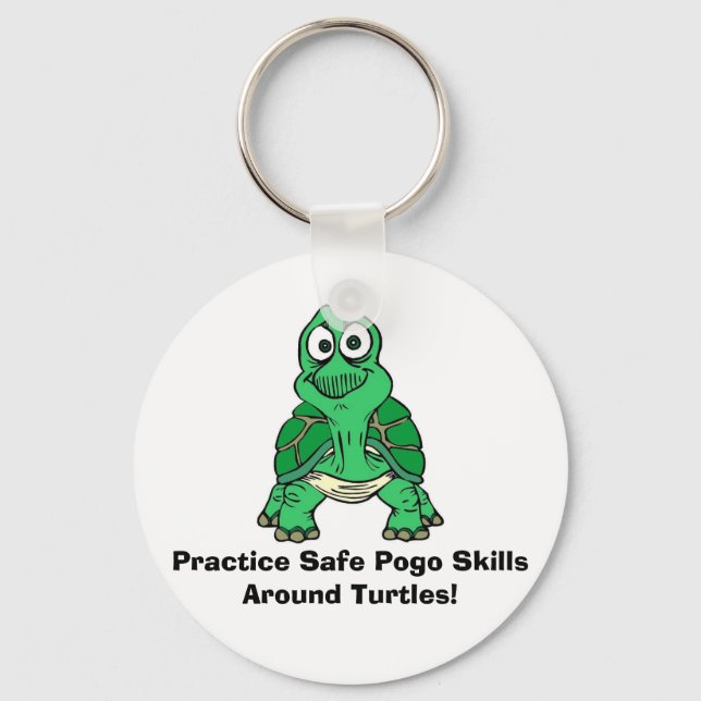 Turtle, Practice Safe Pogo Skills Around Turtles! Keychain (Front)
