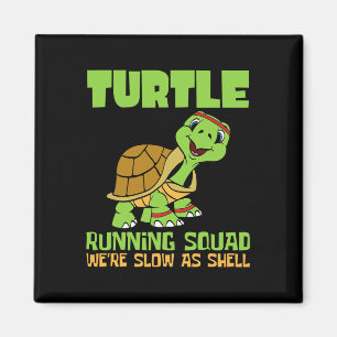 Turtle Running Squad We're Slow As Hell Earth Day  Magnet