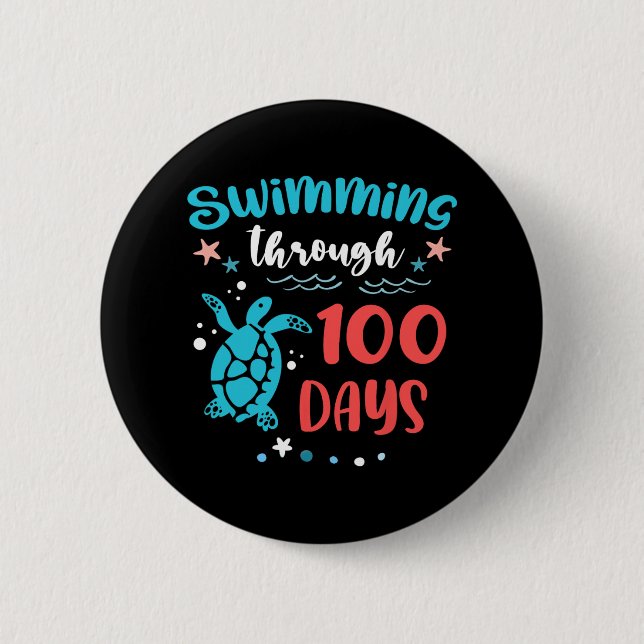 Turtle Sea Swimming Through 100 Days Of School Tea 2 Inch Round Button (Front)