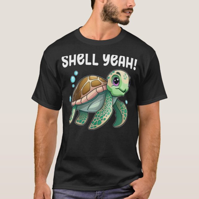 Turtle Shell Yeah Turtles Sea Cute Turtle  2 T-Shirt (Front)