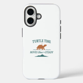 Turtle Time Moves Slow & Steady iPhone 16 Case