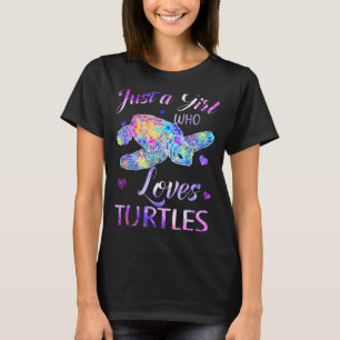 Turtle Watercolor Sea Ocean Just A Girl Who Loves T-Shirt