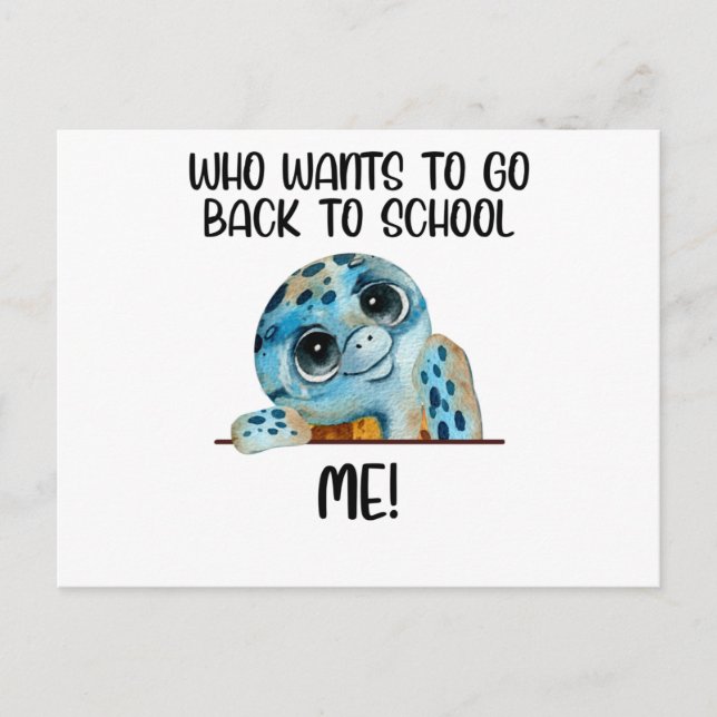 turtle who want to go back to school postcard (Front)