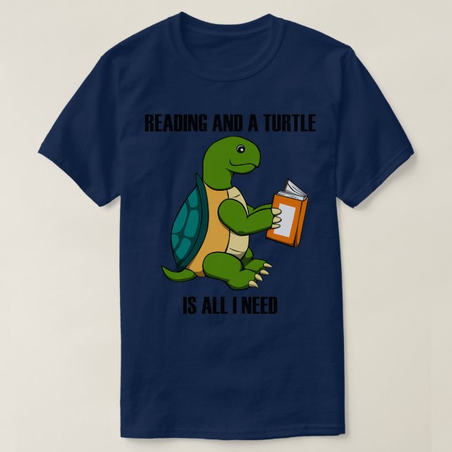 Turtles and Reading Funny Saying Book T-Shirt (Design Front)