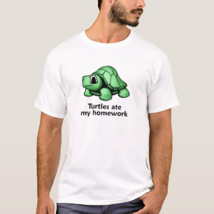 Turtles ate my Homework T-Shirt