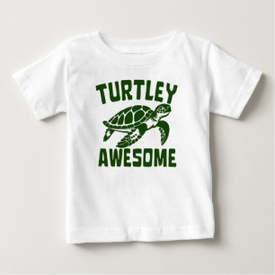 TURTLEY AWESOME BABY T-Shirt