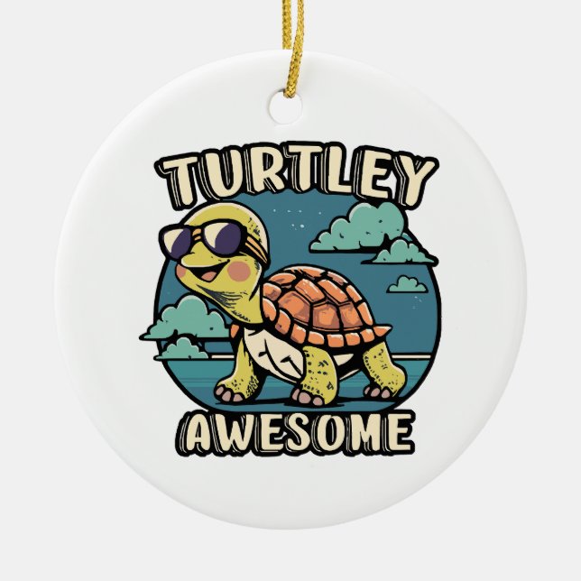 Turtley Awesome  Ceramic Ornament (Front)