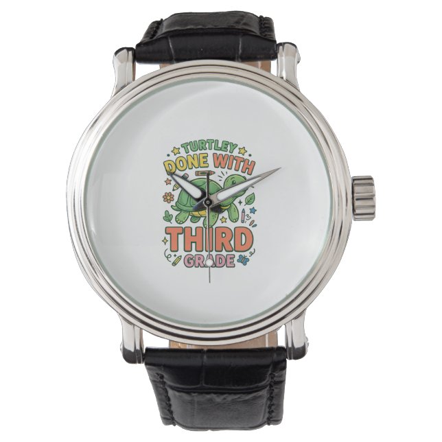Turtley Done With Third Grade Turtle School Shirt_ Watch (Front)
