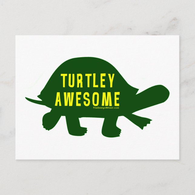 Turtley Totally Awesome Postcard (Front)