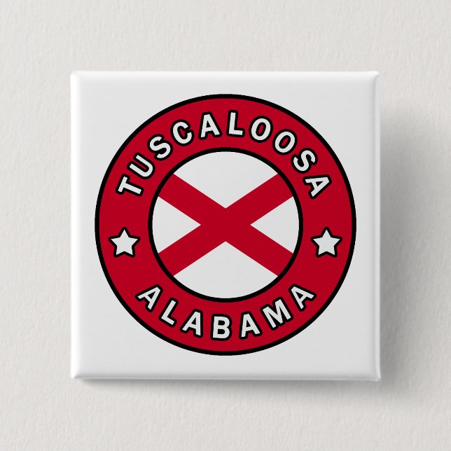 Tuscaloosa Alabama 2 Inch Square Button (Front)