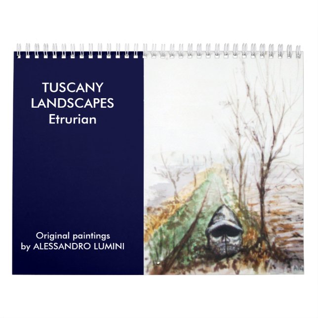TUSCANY LANDSCAPES Etrurian 2016 Calendar (Cover)