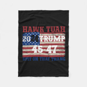 Tush Spit On That Thang Election Parody Trump 2024 Fleece Blanket