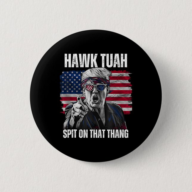 Tush Spit On That Thing Funny 2  Inch Round Button (Front)