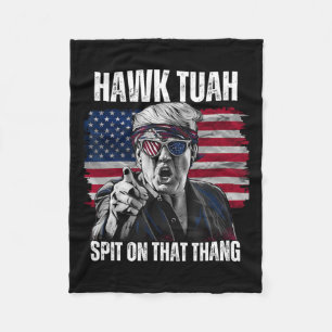 Tush Spit On That Thing Funny  Fleece Blanket