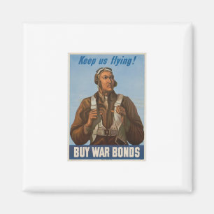 Tuskegee Airmen Keep Us Flying Magnet