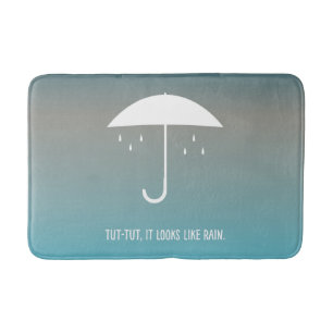 Tut-tut, it looks like rain Bath Mat