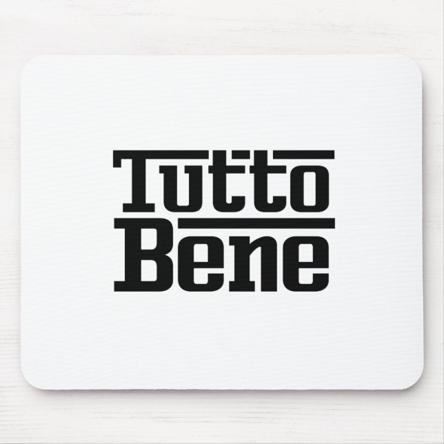 Tutto Bene Mouse Pad (Front)