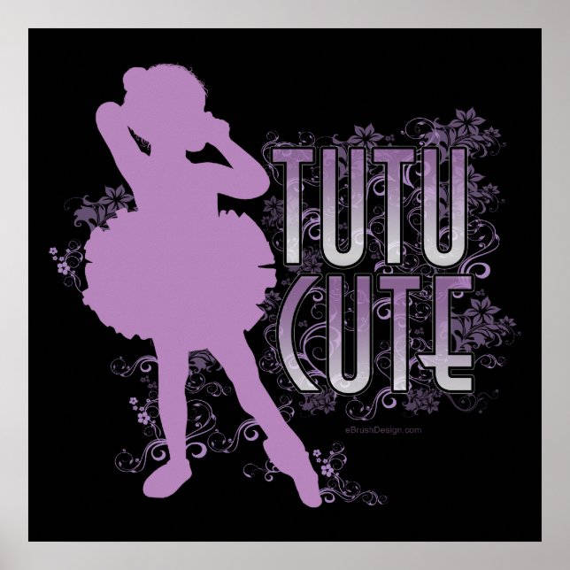 Tutu Cute Poster (Front)