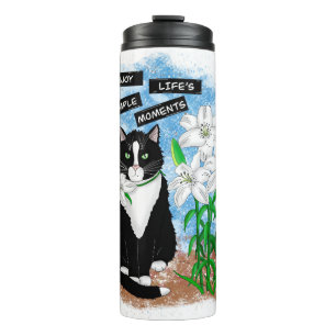 Tuxedo Cat and Lilies Inspirational Quote Thermal Tumbler