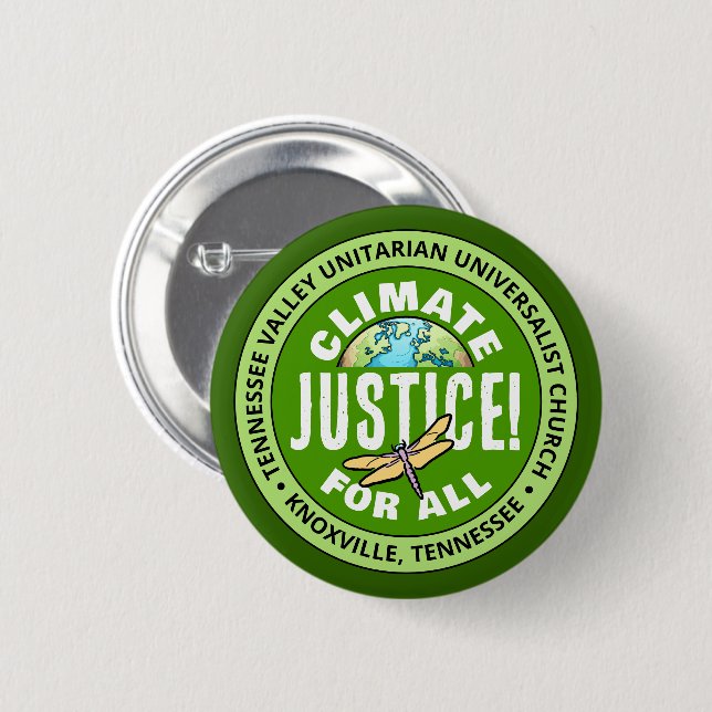 TVUUC Climate Justice! For All 2 Inch Round Button (Front & Back)