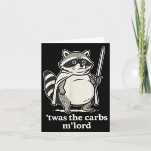 Twas The Carbs Mlord Raccoon Meme Graphic  Card