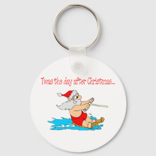 Twas The Day After Christmas Keychain