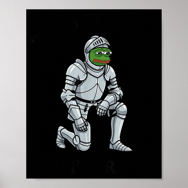 Twas The Tism M Lord Funny Frog Knight  Poster (Front)