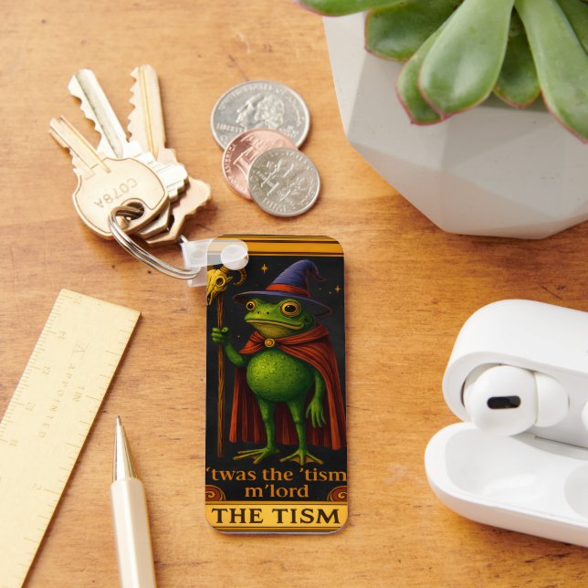 T'was The 'Tism M'Lord Frog Meme Autism Awareness Keychain (Desk)