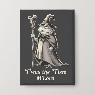 T'was The 'Tism M'lord Funny Frog Wizard Meme 