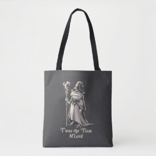 T'was The 'Tism M'lord Funny Frog Wizard Meme  Tote Bag