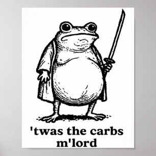 Twas The Tism Mlord Medieval Knight Fat Samurai Fr Poster