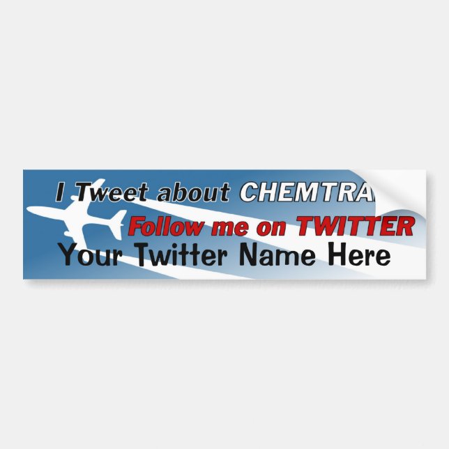 Tweet About Chemtrails Bumpersticker Bumper Sticker (Front)