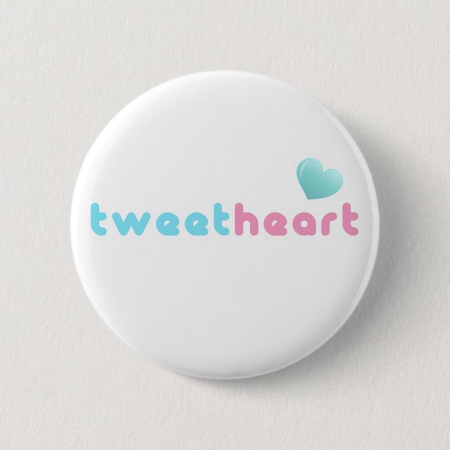 tweetheart 2 inch round button (Front)