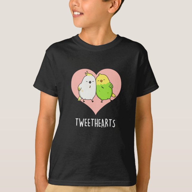 Tweethearts Funny Love Birds Pun Dark BG T-Shirt (Front)
