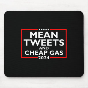 Tweets And Cheap Gas Funny 2024 Pro-trump Election Mouse Pad