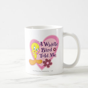 TWEETY™ "A Widdle Bird Told Me" Coffee Mug