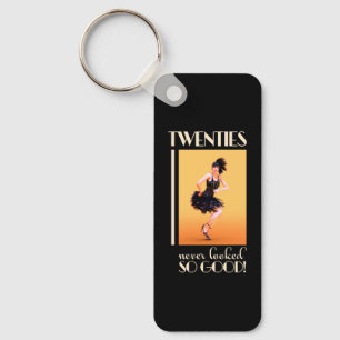 Twenties never looked so good Vintage Keychain