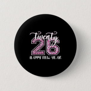 Twenty 26 2026 Happy New Year Leopard Pattern Wome 2 Inch Round Button