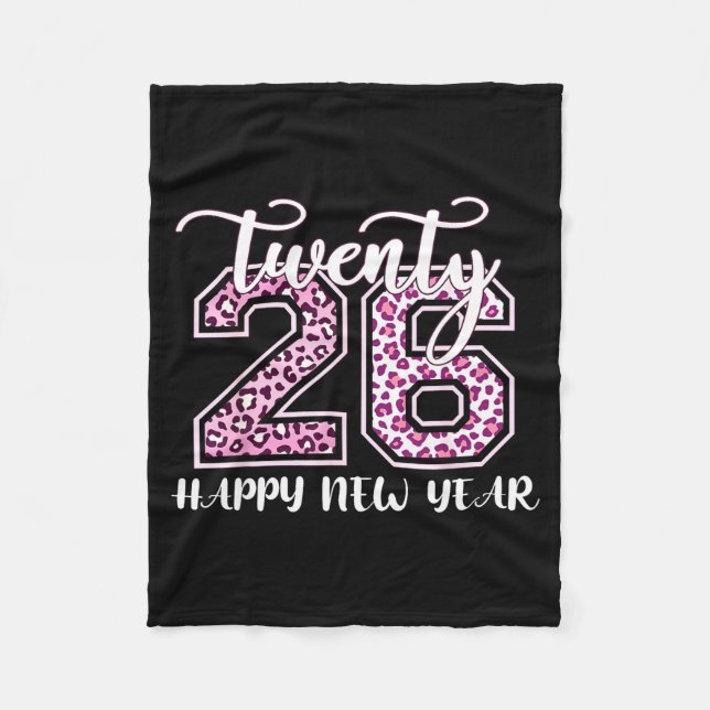 Twenty 26 2026 Happy New Year Leopard Pattern Wome Fleece Blanket (Front)