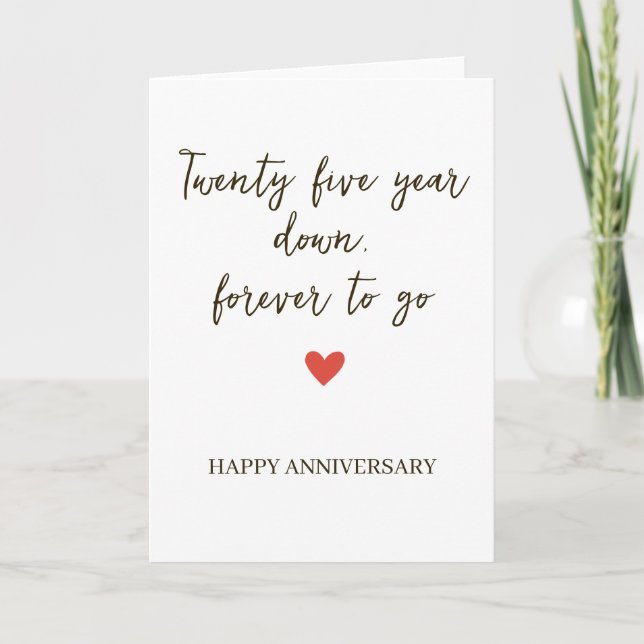 Twenty Five Years Down / Forever to Go Card (Front)
