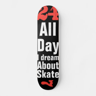 Twenty Four Seven Skateboard