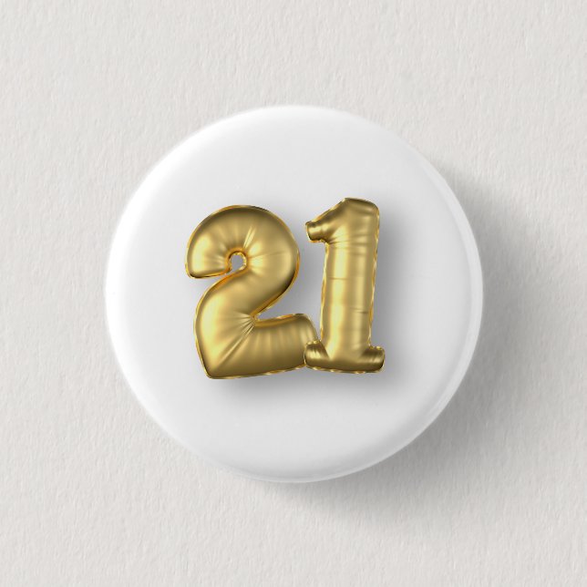 Twenty One Years Gold Mylar Balloons 1 Inch Round Button (Front)