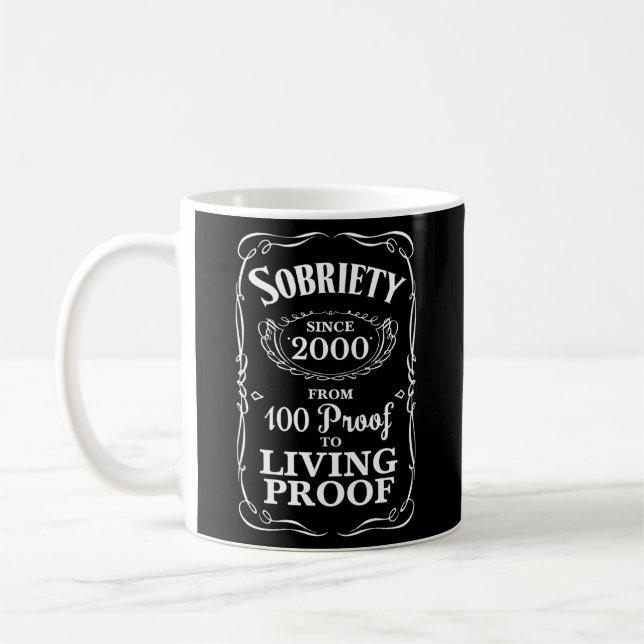 Twenty Three Years Sober 23 Aa Proof Since 2000 Coffee Mug (Left)
